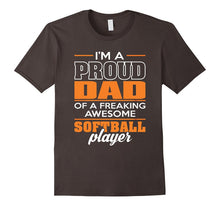 I'm Proud Dad Play Softball T Shirt Fathers Day Gifts