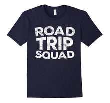 Road Trip Squad T-Shirts Funny Travel Gift Shirt