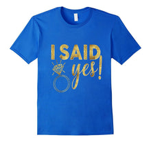 Bride Shirt I Said Yes Gold Wedding Bachelorette Hen Bridal