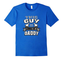 Mens This Guy Is Gonna Be a Daddy T-Shirt Dad Tee