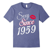 Sexy Since 1959 Funny Birthday Gift T-Shirt