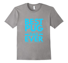 Mens Best Pug Dad Ever Daddy Cool Pets Dogs Funny T-Shirt