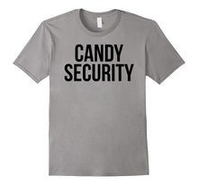 Candy Security Shirt Funny Mom or Dad Halloween Costume Tee