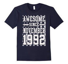 Awesome Since Legends Born in NOVEMBER 1992 Gift 25 Year Old