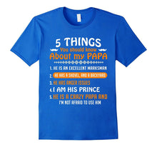 5 Things You Should Know About My Papa T-Shirt Gifts for Son