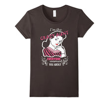 The Crazy Aunt Shirt - Everyone Warned You About Funny Aunt