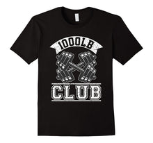 Funny 1000LB Club T-Shirt Fitness Gym Lifting Meme Quote
