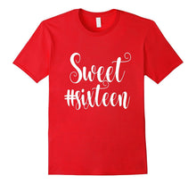 16th Birthday Shirt Hashtag Milestone Sweet Sixteen 16