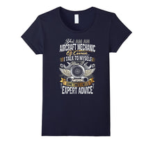 I'm an Aircraft Mechanic T-Shirt Funny Quote Aviation Safety