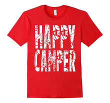 Happy Camper T-Shirt Cool Camping Gift Idea