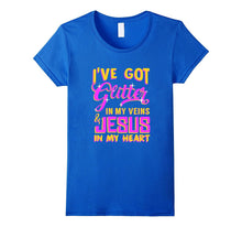 FUNNY GLITTER IN MY VEINS JESUS IN MY HEART T-Shirt Gift