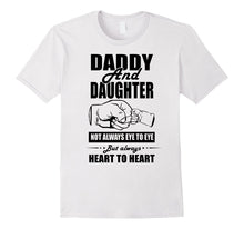 Daddy and Daughter Not Alway Eye to Eye Tshirt Fathersday