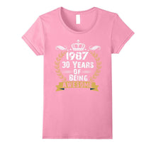Happy 1987 My 30th Birthday Gift Ideas T Shirt