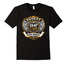 August 1947 70th Birthday 70 Years Old Gift T-Shirt