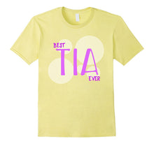 Best Tia Ever Aunt Tshirt