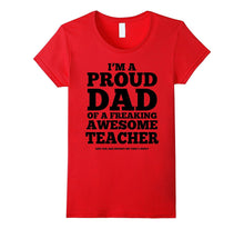 Proud Dad Awesome Teacher T-Shirt - The Gentle Sirs
