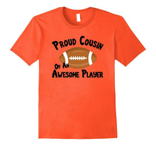 Football T-Shirt Proud Cousin of Awesome Player Shirt