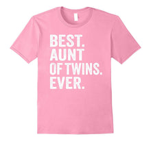 Best Aunt of Twins Ever Shirt