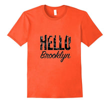 Hello Brooklyn Tshirt