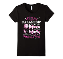 I Love My Paramedic T-Shirt - Wife of Paramedic Shirt