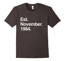 Est November 1984 Shirt Awesome 33rd Birthday Gifts TShirt