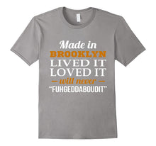 Made in Brooklyn Lived It Loved It Will Never... T-Shirt
