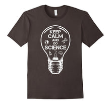 Keep Calm and Do Science T-Shirt