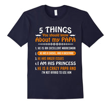 5 Things You Should Know About My Papa T-Shirts