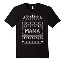 Gift for Mama Ugly Christmas Sweater Look T Shirt
