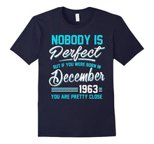 Nobody Is Perfect December 1963 T-Shirt 54th Birthday