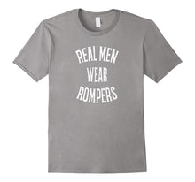 Real Men Wear Rompers T-Shirt Funny Distressed