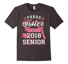 Proud Sister of a 2018 Senior T-Shirt