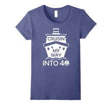 40th Birthday T-Shirt Cruisin My Way Into 40 Bday Gift Funny