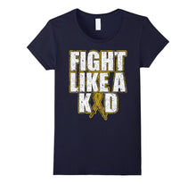 Fight Like a Kid Childhood Cancer Awareness Shirt