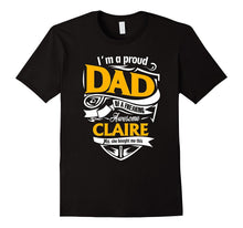 Claire DAD Shirt Proud Daddy of Claire Father Daughter Match