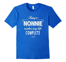 Being a Nonnie Grandma Gifts Mothers Day Women T-Shirt