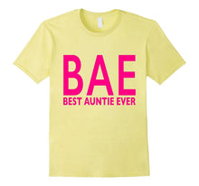 BAE Best Auntie Ever T Shirt