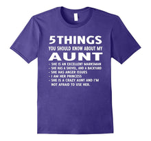 5 Things You Should Know About My Aunt T-Shirt
