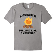 Happiness Is Smelling Like a Campfire T-Shirt Funny Camping
