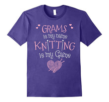 Grams Is My Name Knitting Is My Game T-Shirt