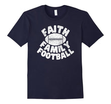 Faith Family Football Religious T Shirt