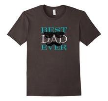 Mens Mens Best Dad Ever T-Shirt Gift for Fathers Day