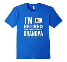 Men's I'm Not Retired, I'm a Professional Grandpa T-Shirt