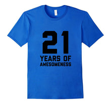 21st Birthday Shirt Gift Age 21 Year Old Men Women Tshirt