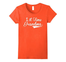 1st Time Grandma Shirt
