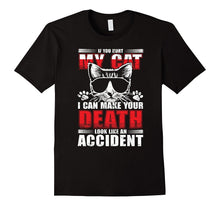 If You Hurt My Cat - Cat Lover Meow Shirt With Funny Saying