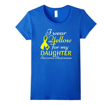 I Wear Yellow for My Daughter - Sarcoma Awareness T-Shirt