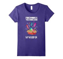Fireworks Technician - Funny 4th of July Gift Shirt