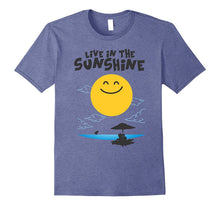 Live in the Sunshine T-Shirt - Fun Summer Beach Tee