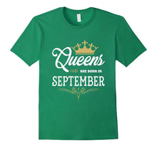 Queens Are Born in September T-Shirt
